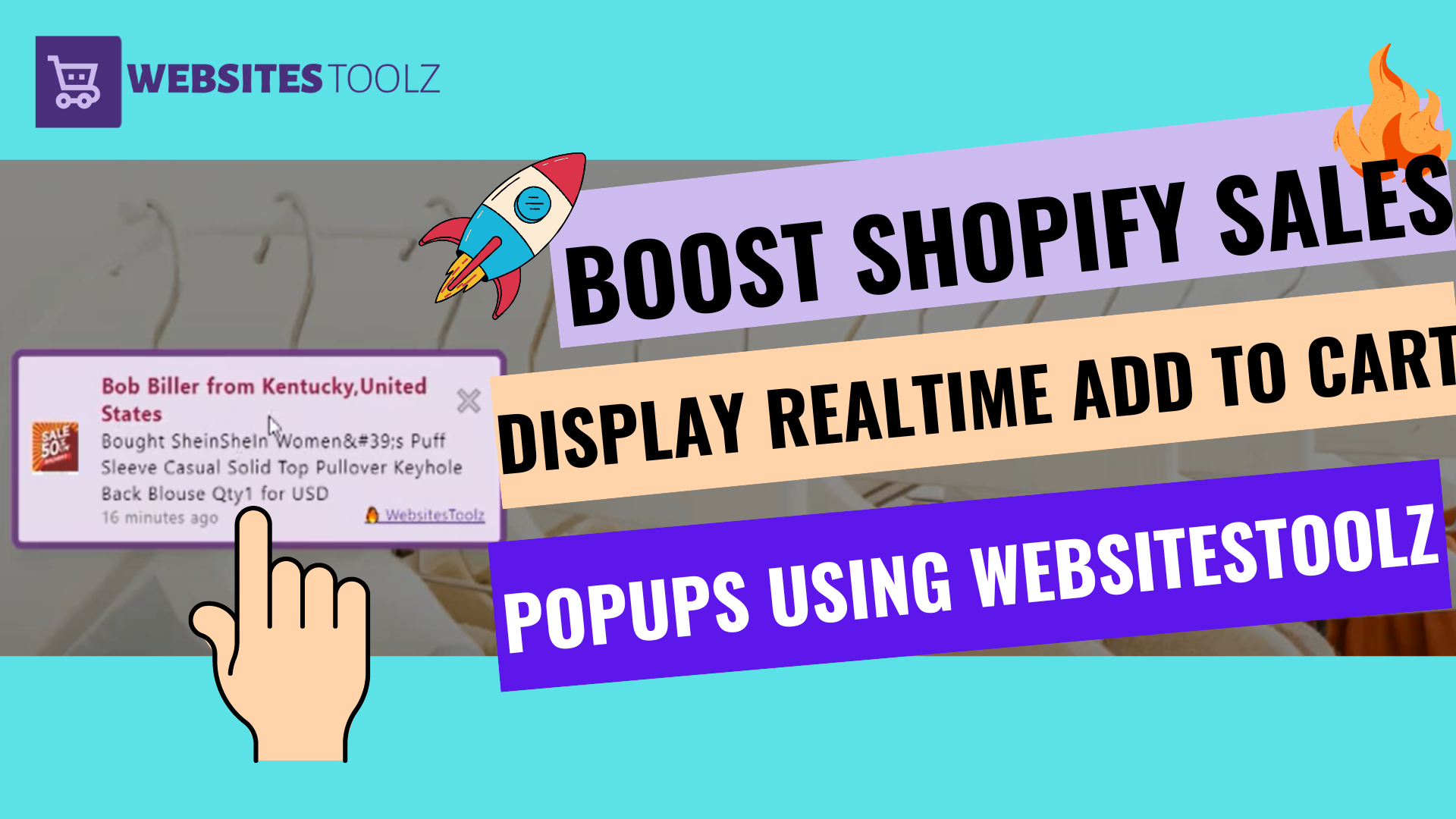 Increase Trust and Sales: How Real-Time Popups Can Showcase Popular Items on Your Store.